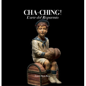 Cha-Ching! L'arte del risparmio. Ediz. italiana e inglese
