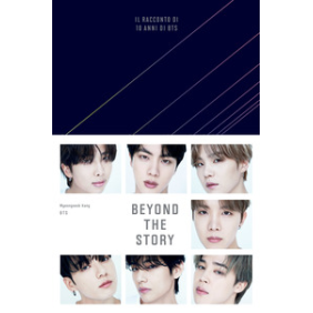 Beyond the story. Il racconto di 10 anni di BTS. Con QR Code